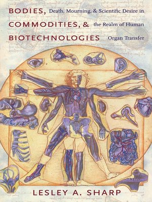 cover image of Bodies, Commodities, and Biotechnologies